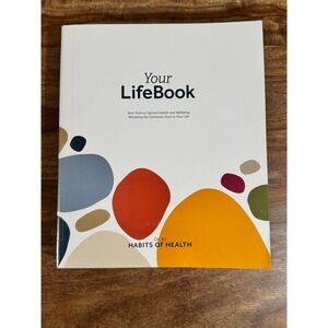 Your LifeBook: Your Path to Optimal Health and Wellbeing, Becoming the Dominant